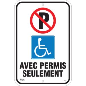 "Avec Permis Seulement" Parking Sign