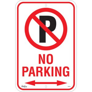 "No Parking" Sign