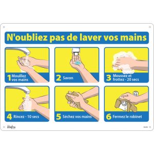 "N'oubliez pas de laver vos mains" Sign